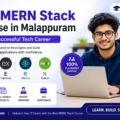  Best MERN Stack Course in Malappuram for a Successful Tech Career