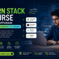 Best MERN Stack Course in Malappuram for a Successful IT Career